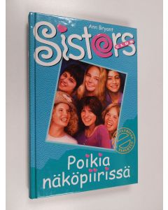 Kirjailijan Ann Bryant käytetty kirja Poikia näköpiirissä