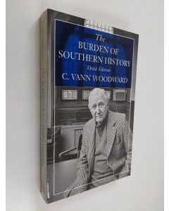 Kirjailijan Comer Vann Woodward käytetty kirja The Burden of Southern History