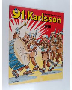 Kirjailijan Rudolf Peterssons käytetty teos 91 Karlsson : 1976