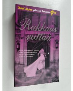 Kirjailijan Michelle Reid & Mary Lyons ym. käytetty kirja Rakkaus riittää : Espanjalainen aviomies ; Hän oli jo suostunut ; Kipeä totuus ; Riittääkö rakkaus?