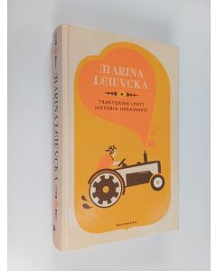 Kirjailijan Marina Lewycka käytetty kirja Traktorien lyhyt historia ukrainaksi