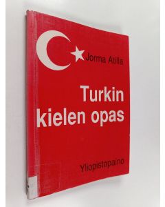Kirjailijan Jorma Atilla käytetty kirja Turkin kielen opas