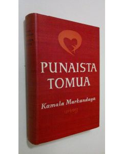 Kirjailijan Kamala Markandaya käytetty kirja Punaista tomua