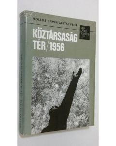 Kirjailijan Hollos Ervin käytetty kirja Köztarsasag ter 1956