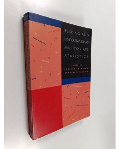 Kirjailijan Laurence G. Grimm käytetty kirja Reading and understanding multivariate statistics