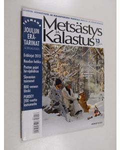 käytetty teos Metsästys ja kalastus 13/2013