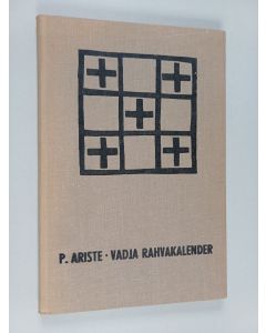 Kirjailijan Paul Ariste käytetty kirja Vadja rahvakalender