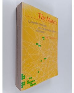 Kirjailijan John S. Quarterman käytetty kirja The matrix : computer networks and conferencing systems worldwide