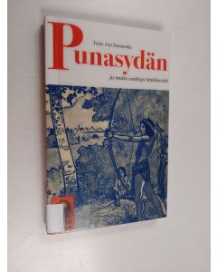 Kirjailijan Juri Nummelin käytetty kirja Punasydän - ja muita vanhoja länkkäreitä
