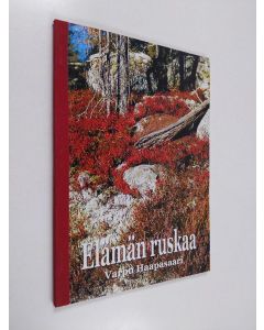 Kirjailijan Vappu Haapasaari käytetty kirja Elämän ruskaa