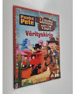 käytetty kirja Puuha-Pete - lännen villit : värityskirja
