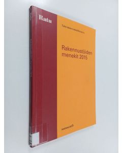 käytetty kirja Rakennustöiden menekit 2015