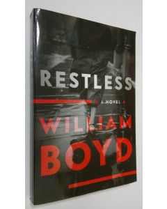 Kirjailijan William Boyd käytetty kirja Restless