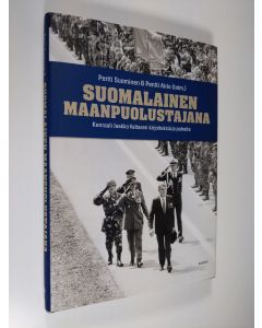 Kirjailijan Jaakko Valtanen uusi kirja Suomalainen maanpuolustajana : Kenraali Jaakko Valtasen kirjoituksia ja puheita (UUSI)