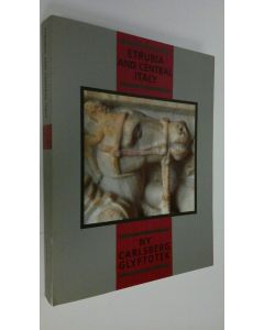 Kirjailijan Mette Moltesen käytetty kirja Etruria and central Italy, 450-30 B.C. : catalogue