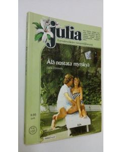 Kirjailijan Jane Donnelly käytetty kirja Älä nostata myrskyä