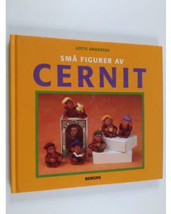 Kirjailijan Lotte Andersen käytetty kirja Små figurer av cernit