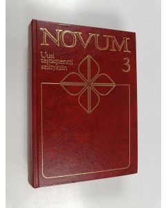 käytetty kirja Novum 3 : Uusi testamentti selityksin : Apt - 2. Kor