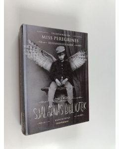 Kirjailijan Ransom Riggs käytetty kirja Själarnas bibliotek : tredje boken om Miss Peregrines besynnerliga barn