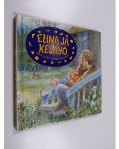 Kirjailijan Anna Duner käytetty kirja Elina ja kesäyö
