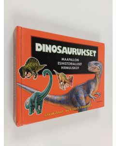 Kirjailijan Per Christiansen käytetty kirja Dinosaurukset : maapallon esihistorialliset hirmuliskot