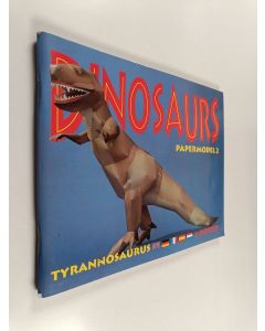 käytetty teos Dinosaurs : Papermodel 2, Tyrannosaurus