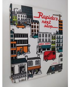 Kirjailijan Jean-Luc Fromental käytetty kirja Rapido's Next Stop