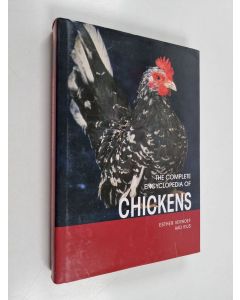 Kirjailijan Esther Verhoef käytetty kirja The complete encyclopedia of chickens