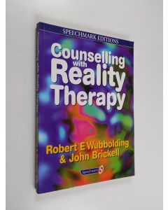 Kirjailijan Robert Wubbolding käytetty kirja Counselling with Reality Therapy