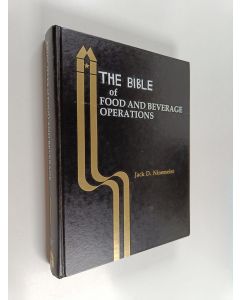 Kirjailijan Jack D. Ninemeier käytetty kirja Principles of food and beverage operations