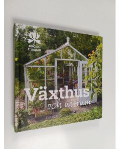 Kirjailijan Eva Robild käytetty kirja Växthus och uterum