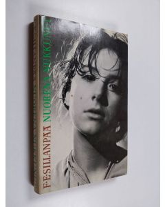 Kirjailijan F. E. Sillanpää käytetty kirja Nuorena nukkunut eli vanhan sukupuun viimeinen vihanta