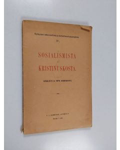 käytetty kirja Sosialismista ja kristinuskosta : sosialistin ja papin kirjeenvaihto