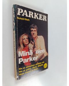 Kirjailijan Richard Stark käytetty kirja Minä olen Parker