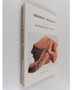 käytetty kirja Rhodes museum 1 : Archaeological museum