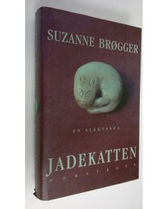 Kirjailijan Suzanne Brogger käytetty kirja Jadekatten