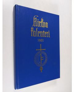 käytetty kirja Kirkon kalenteri 1982 : kirkon vuosikirja