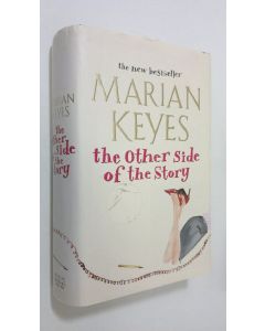 Kirjailijan Marian Keyes käytetty kirja The Other Side of the Story