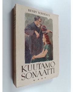 Kirjailijan Henry Bordeaux käytetty kirja Kuutamosonaatti