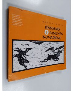 Kirjailijan Ørnulv Vorren käytetty kirja Finnmarksamenes nomadisme, 1 - Kartmessig fremstilling av finnmarksamenes flyttinger, driftsområder, bosteder og leirplasser m. m. i tida 1953-1957