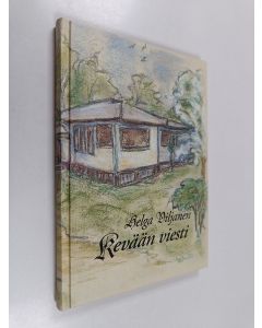 Kirjailijan Helga Viljanen käytetty kirja Kevään viesti