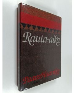 Kirjailijan Paavo Haavikko käytetty kirja Rauta-aika