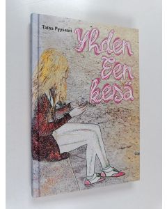 Kirjailijan Taina Pyysaari käytetty kirja Yhden Een kesä