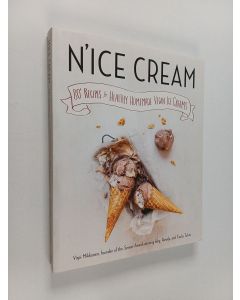 Kirjailijan Virpi Mikkonen käytetty kirja N'ice cream : 80+ recipes for healthy homemade vegan ice creams