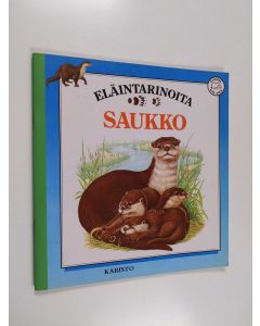 Kirjailijan Angela Royston käytetty teos Saukko