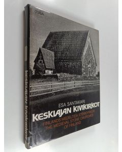 Kirjailijan Esa Santakari käytetty kirja Keskiajan kivikirkot = Finlands medeltida stenkyrkor = The medieval stone churches of Finland