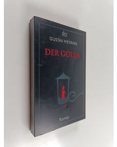 Kirjailijan Gustav Meyrink käytetty kirja Der Golem - Roman