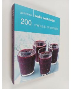 käytetty kirja 200 mehua ja smoothieta