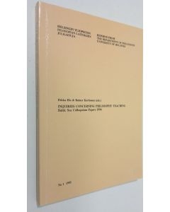 Kirjailijan Pekka Elo käytetty kirja Inquiries concerning philosophy teaching : Baltic Sea Colloquium papers 1994