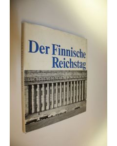 Tekijän Einari Kaskimies  käytetty kirja Der Finnische Reichstag